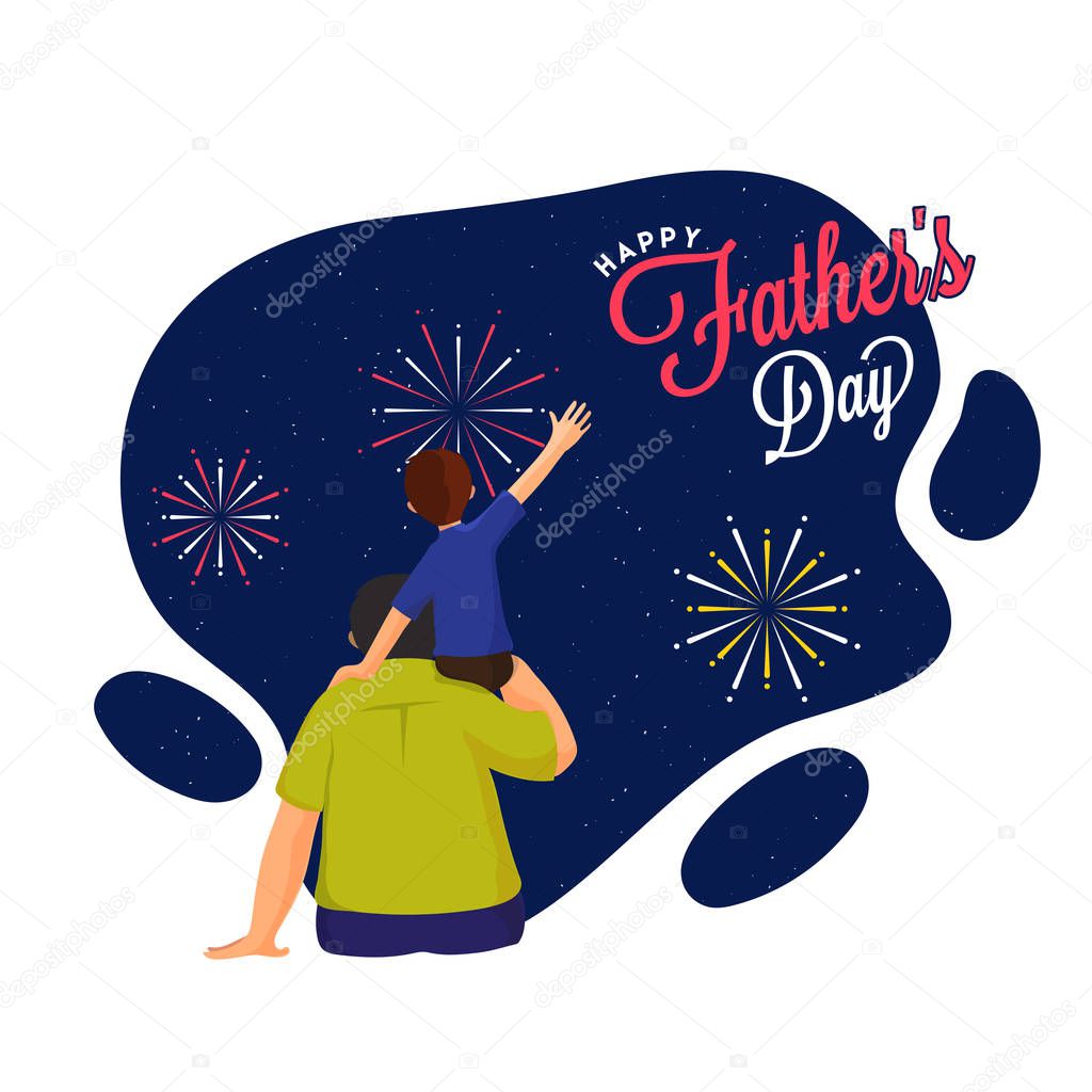 Happy Father's Day celebration banner design with a son on his father's shoulder and seeing fireworks at night together. 
