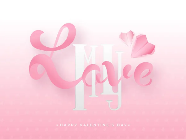 Creativo mi amor fuente con origami papel corazones en brillante rosa a — Vector de stock