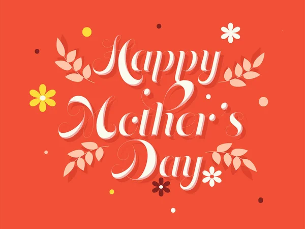 Stylový Text Happy Mother Day Oranžovém Pozadí — Stockový vektor