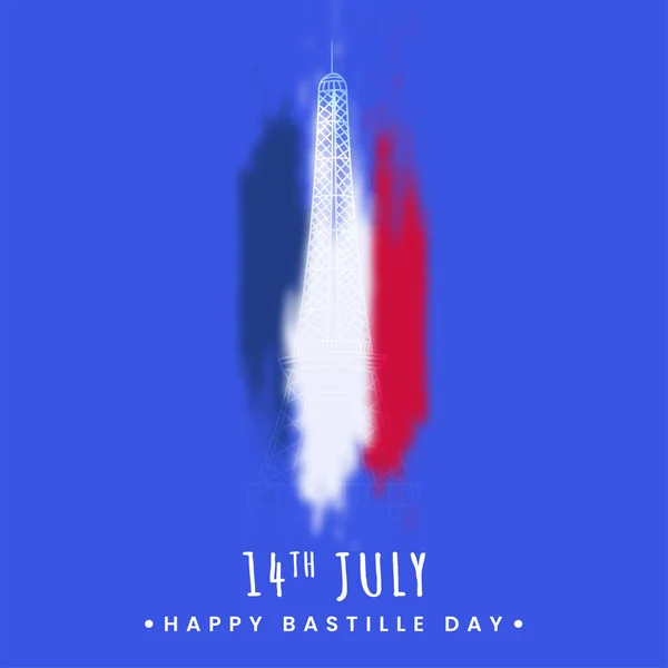 Juli Happy Bastille Day Poster Design Met Eiffeltoren Monument Wazig — Stockvector