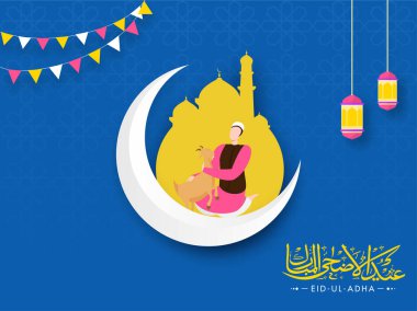 Eid-Ul-Adha Calligraphy with Crescent Moon, Paper Cut Mosque and Muslim Man holding Goat on Blue Arabic Pattern Background. clipart