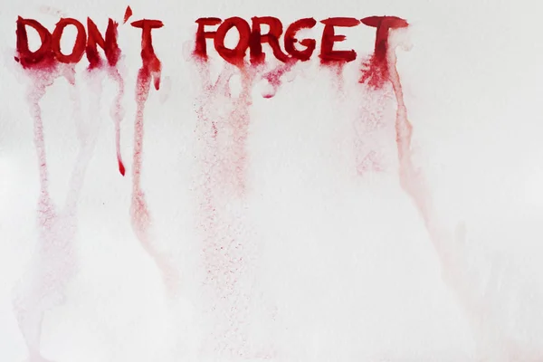 Bloody inscription dont forget — Stockfoto