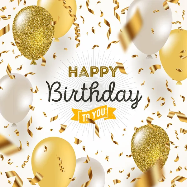 Feliz cumpleaños vector ilustración - confeti lámina de oro y blanco y globos de oro brillo . — Vector de stock