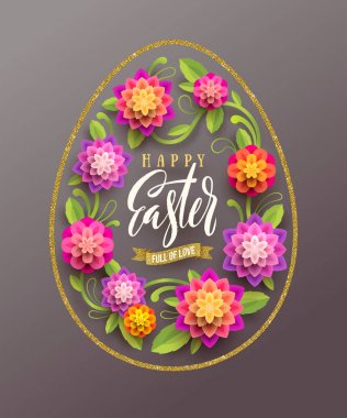 Easter greeting card - Easter egg-shaped glitter gold frame with brush calligraphy greeting and  paper flowers. Vector illustration. clipart