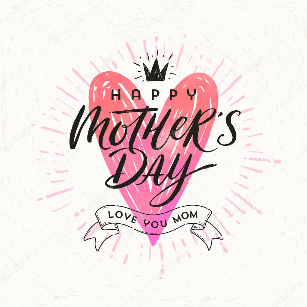 Happy mother's day - Greeting card. Brush calligraphy on a hand drawn shinning heart . Vector illustration.