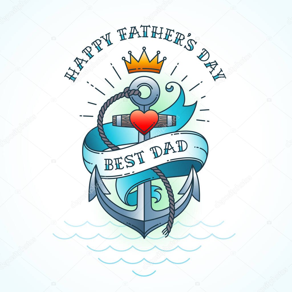 Happy fathers day greeting card, Classic tattoo style design. Vector illustration.