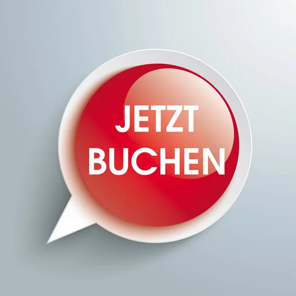 Speech Bubble Glossy Button Jetzt Buchen — 图库矢量图片