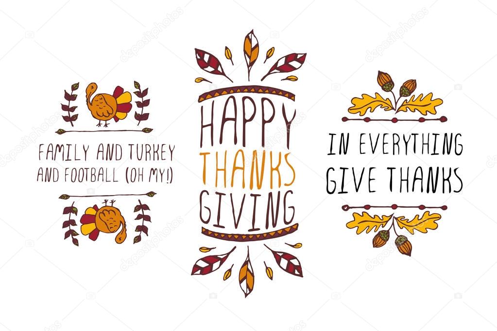 Set of Thanksgiving elements. Hand-sketched typographic elements on white background. Family and turkey. Happy Thanksgiving. In everything give thanks.