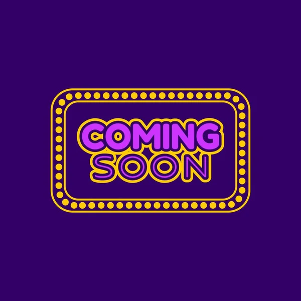 Coming soon sign — Stock Vector