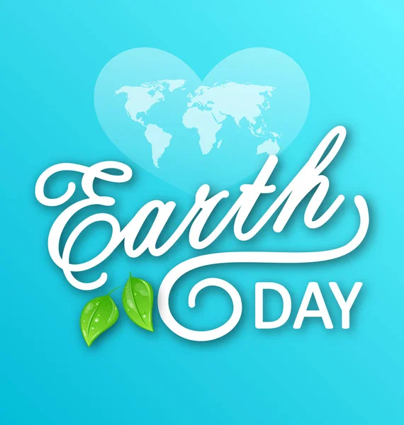 Concept Background for Earth Day Holiday, Lettering Text. Typographic Elements