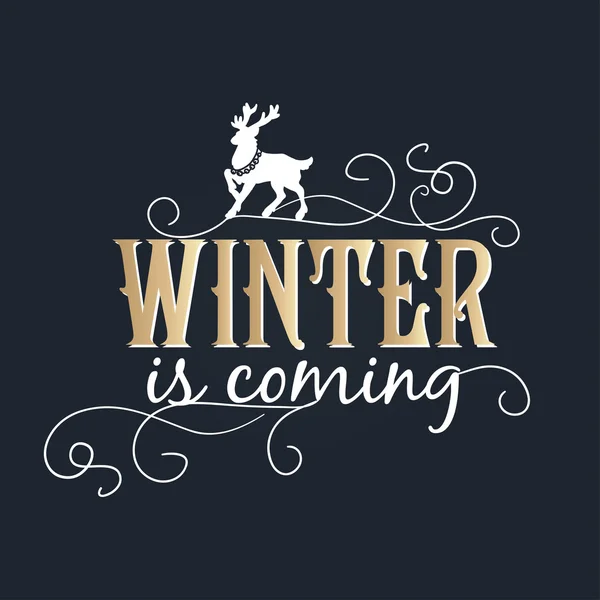 Winter is komende belettering. Gouden Gefeliciteerd kaart. — Stockvector