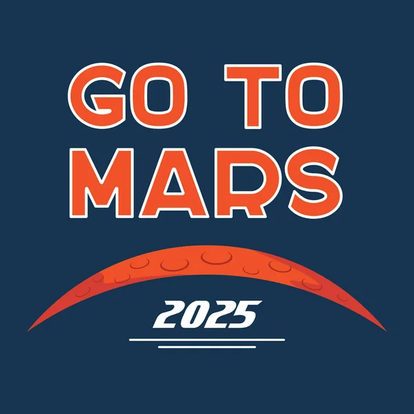 Go to Mars vector cartoon poster — Stock Vector