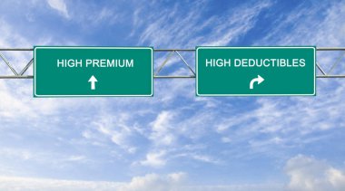  yol işaretleri yüksek prim ve yüksek deductables