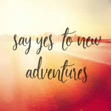 -Demek Evet macera için alıntı