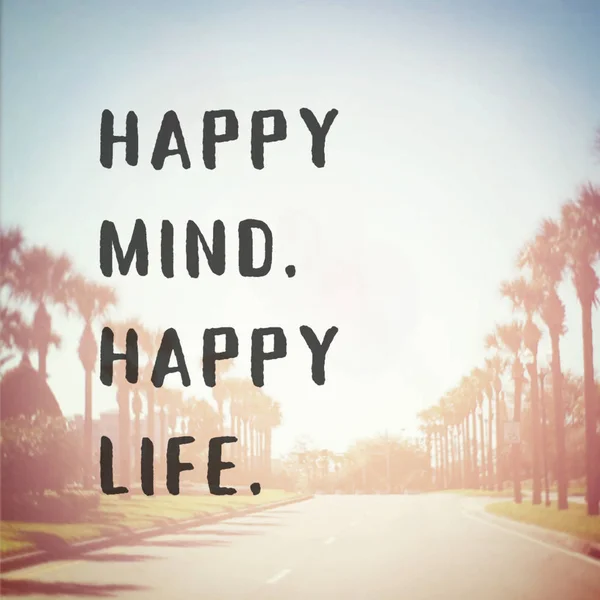 Glücklicher Geist Glückliches Leben Motivierende Phrase — Stockfoto