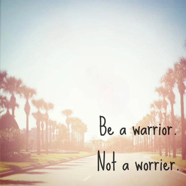 Warrior Worrier Motivational Phrase — Stock Photo, Image