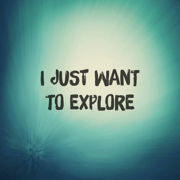 Sólo Quiero Explorar — Foto de Stock
