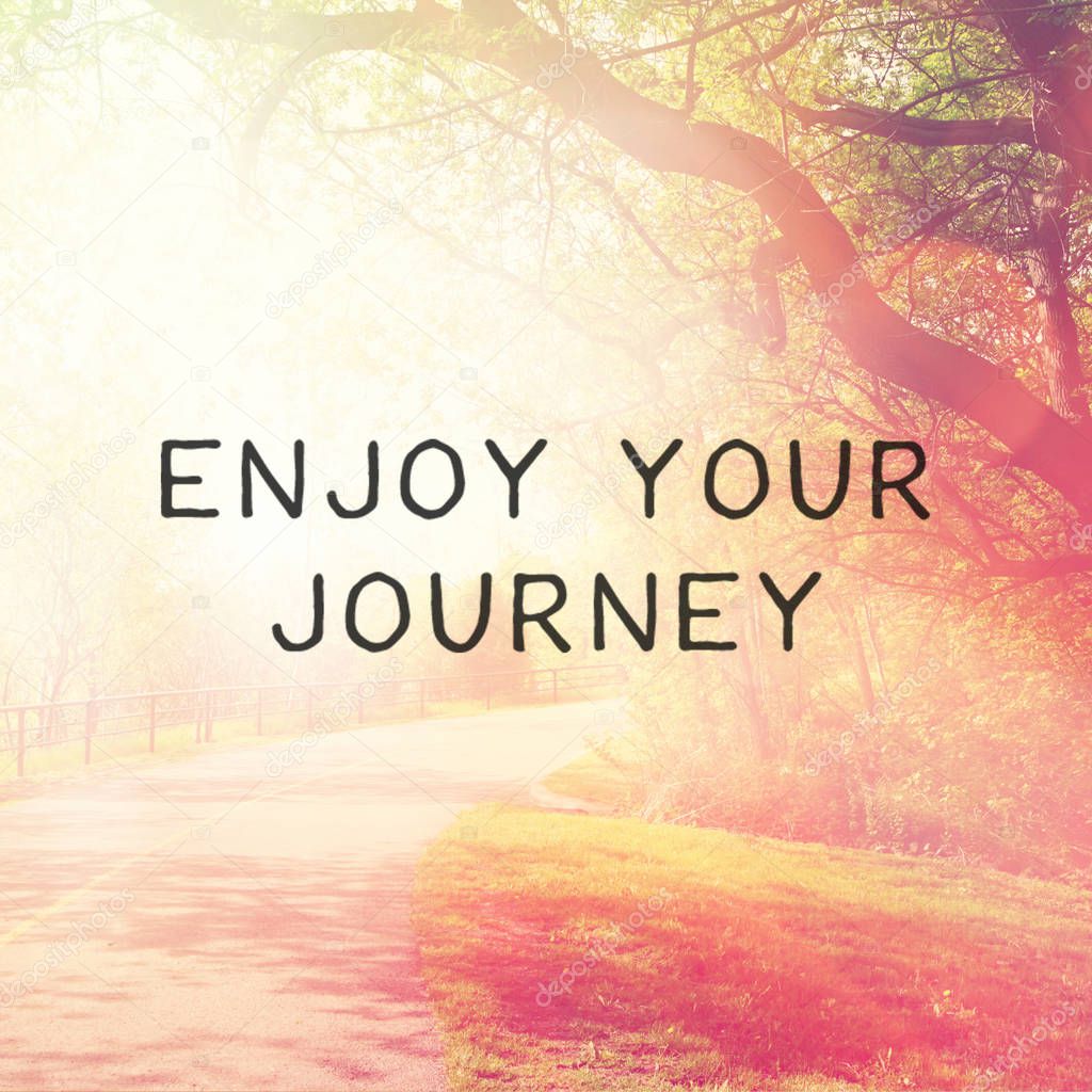 Phrase Enjoy Your Journey Stock Photo Melking 190416162 phrase-enjoy-your-journey-stock-photo-melking-190416162