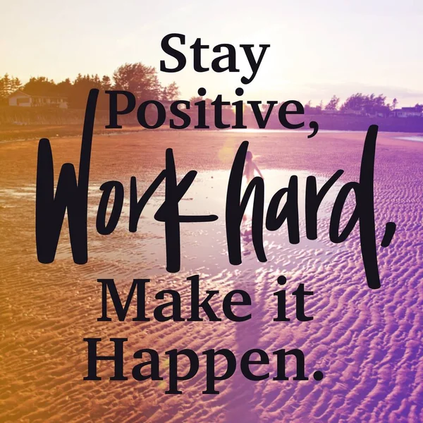 Inspirierendes Zitat Mit See Hintergrund Bleiben Sie Positiv Arbeiten Sie — Stockfoto