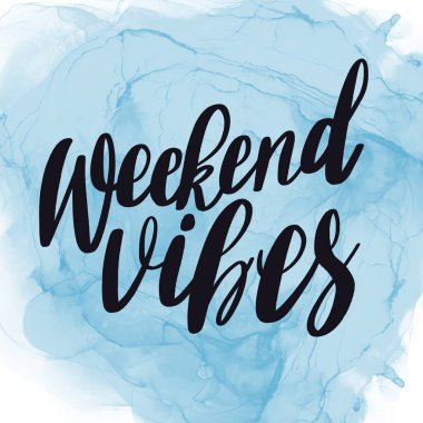 Soyut Boyayla İlham verici Alıntı - Haftasonu Titreşimleri