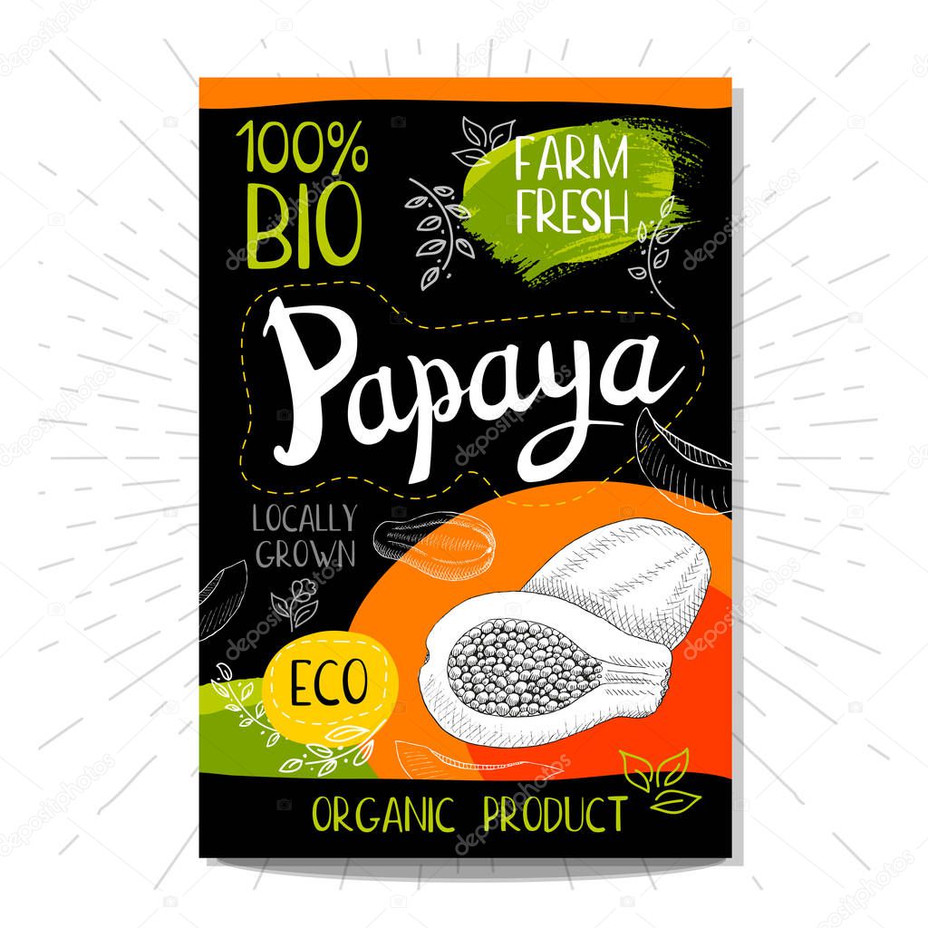Colorful label in sketch style, food, spices, black background. Papaya. Fruits. Bio, eco, farm, fresh. locally grown. Hand drawn vector illustration.