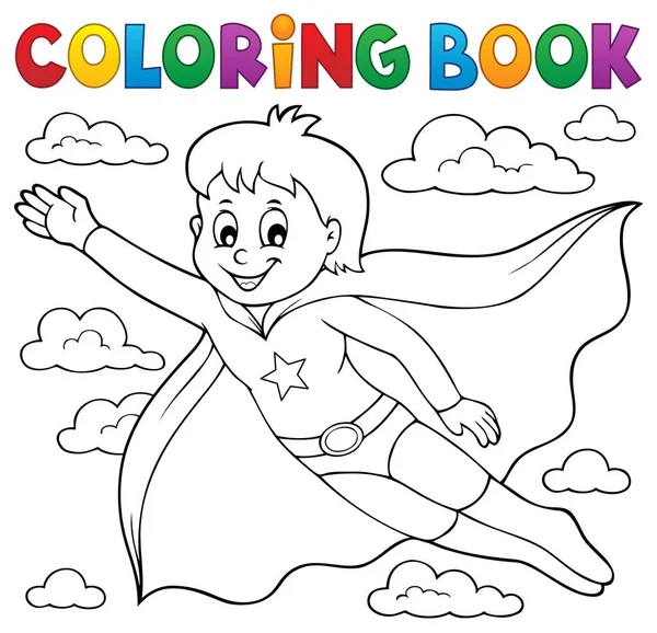 Χρωματισμός βιβλίο σούπερ ήρωας αγόρι θέμα 1 — Διανυσματικό Αρχείο