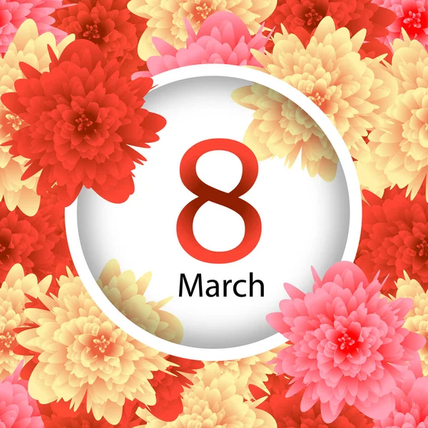 Modelo Cartão de saudação com flores de fundo 8 de março Dia Internacional da Mulher. Vetor —  Vetores de Stock