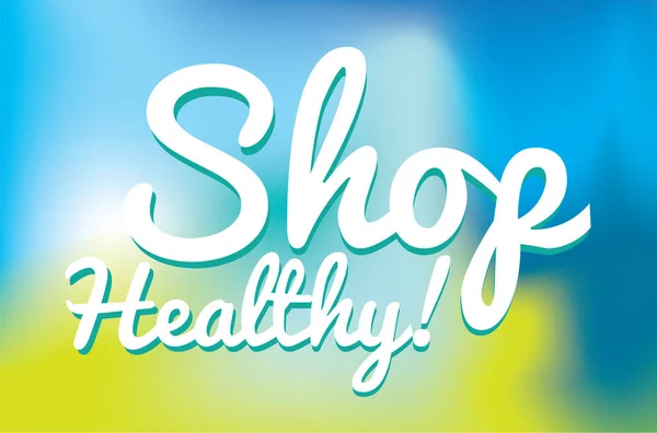 Shop healthy script typeface one gradient background with blur — Stock Vector