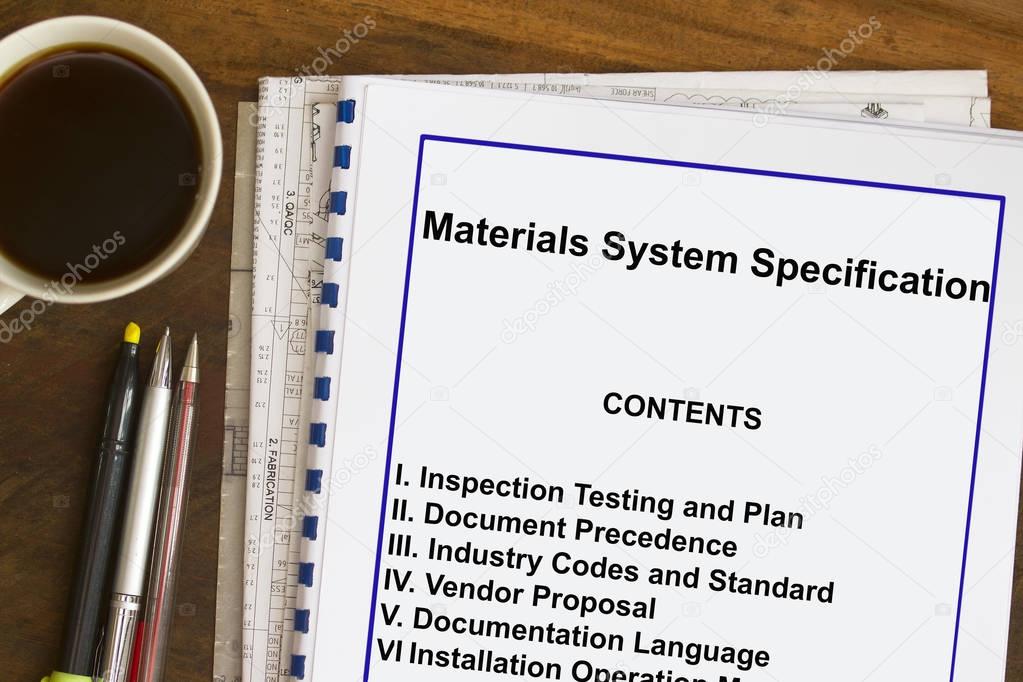 Materials System Specification