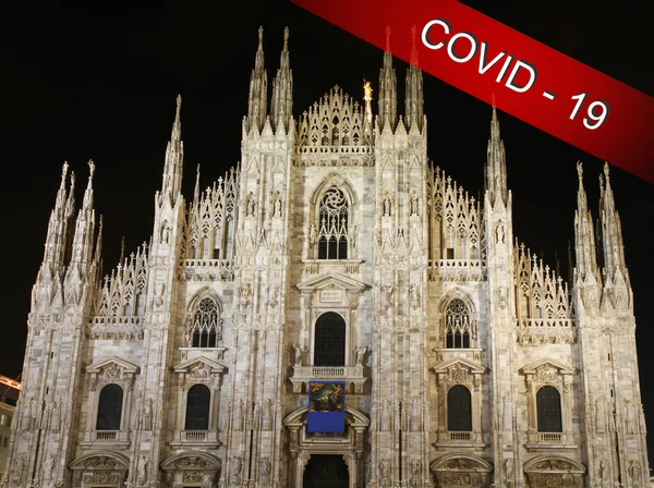 米兰大教堂作为这个城市的象征 受到科维德19大流行病的沉重打击 Coronavirus Covid 19世界疫情爆发概念 — 图库照片