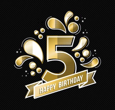 Happy birthday 5 year design for kid in gold color clipart
