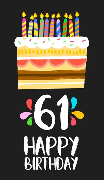 Feliz cumpleaños tarjeta 61 sesenta y un pastel de un año — Vector de stock