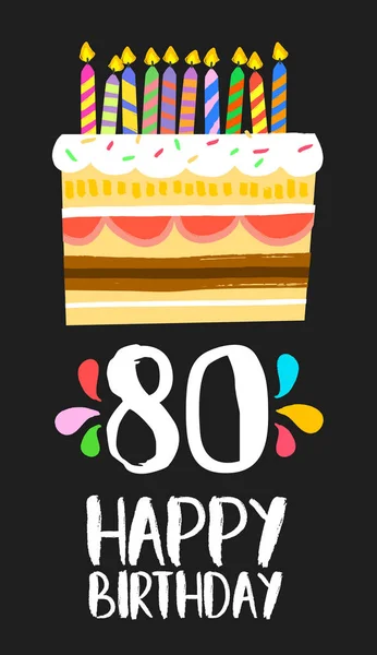 Carte gâteau joyeux anniversaire pour 80 fête de quatre-vingts ans — Image vectorielle