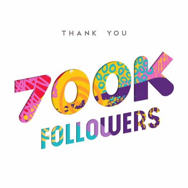 700 k Internet takipçisi numarası teşekkür ederim şablonu