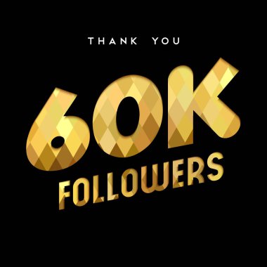 60 k altın Internet takipçisi numara teşekkür kartı