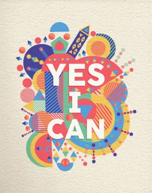Evet pozitif sanat motivasyon teklif poster olabilir