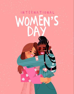 Women's Day card of diverse girl friends hug 