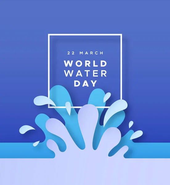 World Water Day Greeting Card Illustration Waters Drop Splash Environment — Vetor de Stock