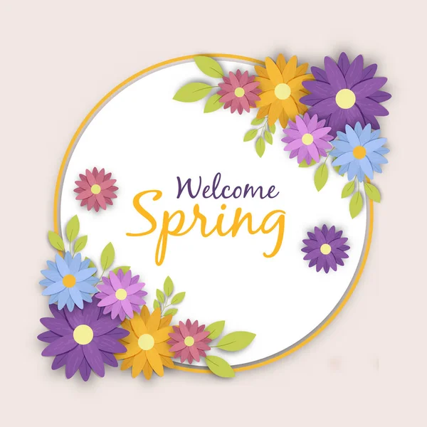 季節のテキスト引用の背景とサークルフレームとカラフルな花の季節のイラストの春の挨拶カードを歓迎します 自然の休日や春のデザインのための多様な花の装飾 — ストックベクタ