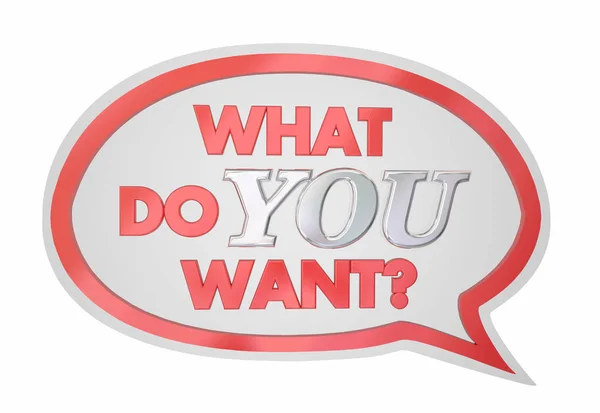 What Do You Want Speech Bubble — Stock Photo, Image