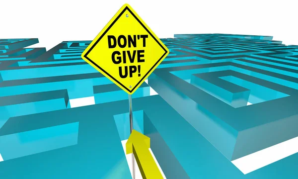 Dont Give Up Sign Maze — Stock Photo, Image