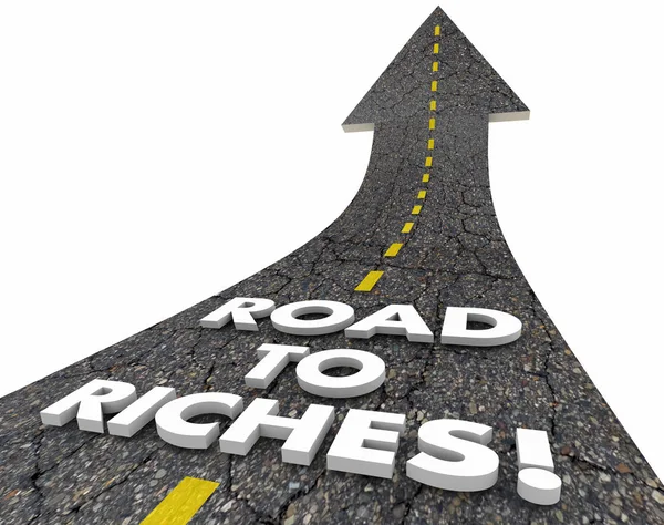 Road to Riches Ricchezza Reddito Soldi Facile Street Words — Foto Stock