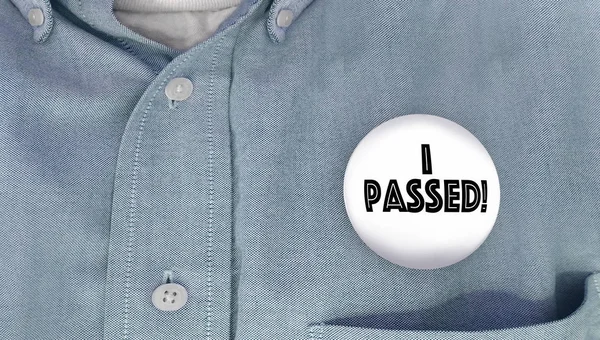 I Passed Pin Button — Stock Photo, Image