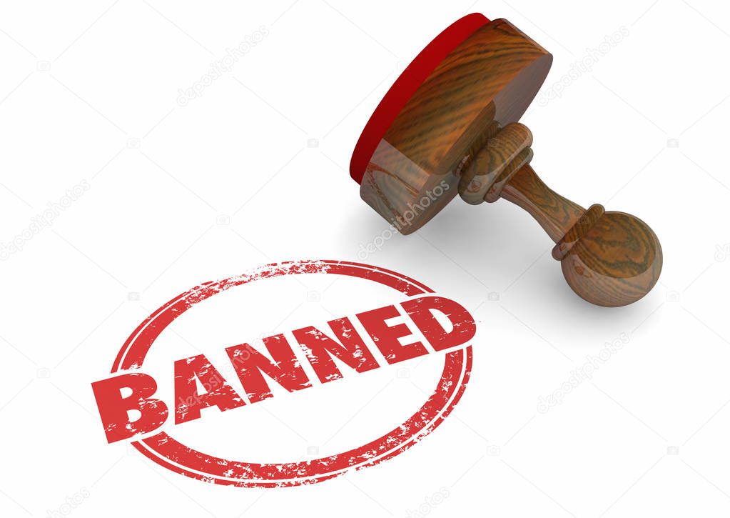 Banned Forbidden Illegal 