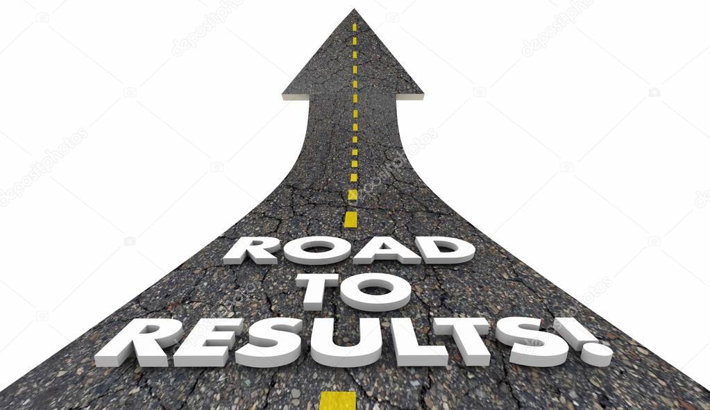 Road to Results Outcome Effective Work Project Road