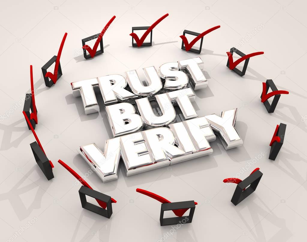 Trust But Verify Check Marks Boxes 