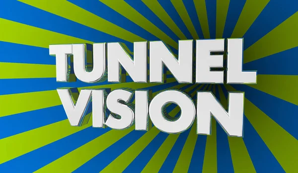Tunnelvision Wörter 3D Illustration — Stockfoto