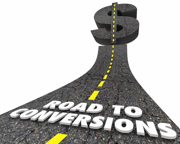 Road Conversions Sales Closing Deals New Customers Illustration — Stock Photo, Image