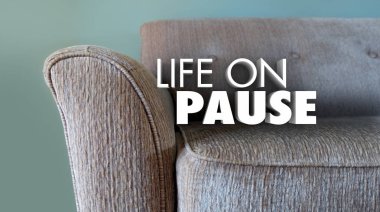Life on Pause lettering on Couch , 3d Illustration clipart