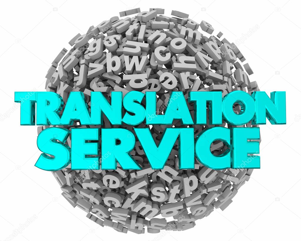 Translation Service Letter Sphere Translated Words 3d Illustration